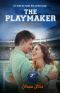 [Big Play 01] • The Playmaker